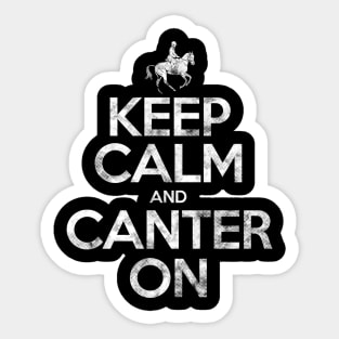 Keep calm and canter on Sticker